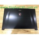 Case Laptop MSI GL72 GP72 GE72 6QD GE72 6QE GE72 6QF MS-1792 MS-1795 E2P-7910116-Y31